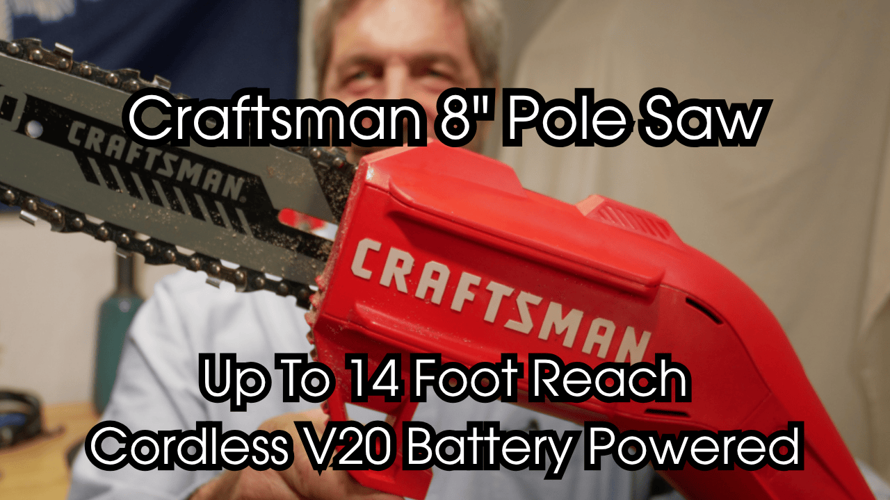 Craftsman Pole Saw