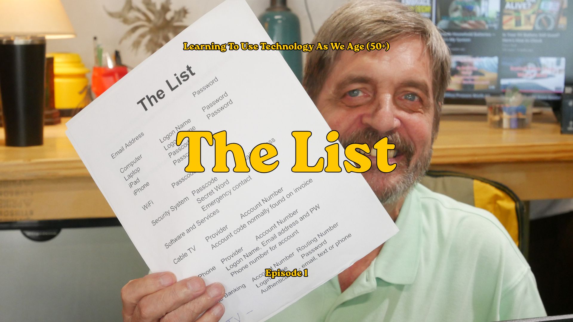 Tech for Seniors 50+: Start with “The List” – Your Essential First Step to Mastering Technology at Home