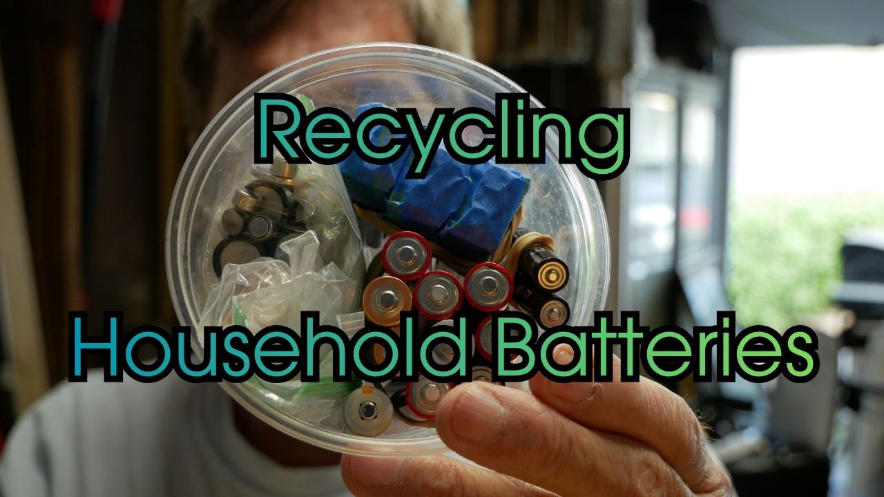 How To or Why Recycle Household Batteries?